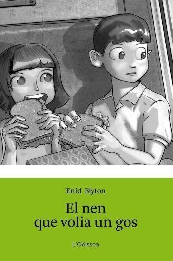 EL NEN QUE VOLIA UN GOS (ODISSEA VERDA-8 ANYS) | 9788499326351 | BLYTON, ENID