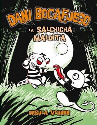 DANI BOCAFUEGO VOL.3. SALCHICHA MALDITA (NOVELA GRAFICA) | 9788424635978 | VERNON, URSULA