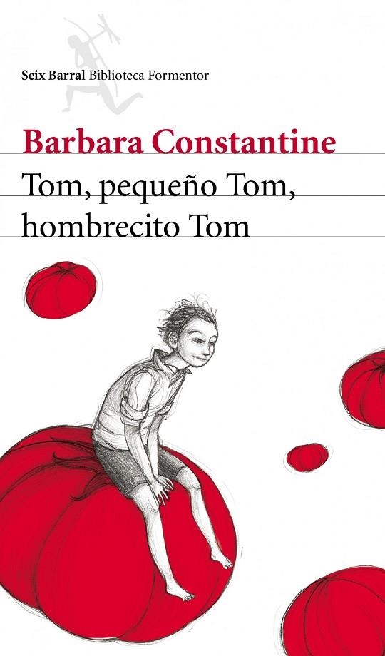 TOM, PEQUEÑO TOM, HOMBRECITO TOM (BF) | 9788432209383 | CONSTANTINE, BARBARA