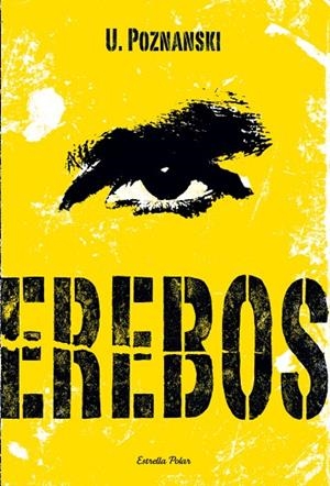 EREBOS (ILLA DEL TEMPS) | 9788499325224 | POZNANSKI, U.
