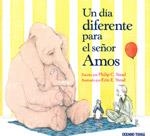 DIA DIFERENTE PARA EL SEÑOR AMOS (TRAVESIA) T/D | 9786074005288 | STEAD, PHILIP C. - STEAD, ERIN E.