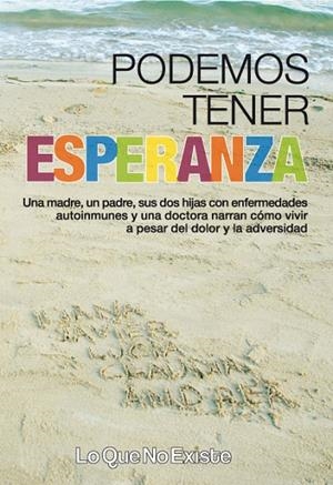 PODEMOS TENER ESPERANZA | 9788493899462 | CAPLLONCH, ILIANA - BARBA, JAVIER - LACRUZ, LUCIA