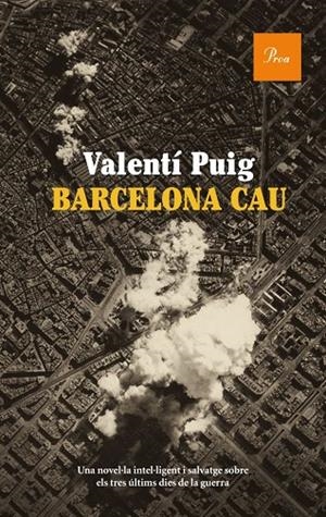 BARCELONA CAU (A TOT VENT) | 9788475882789 | PUIG, VALENTI