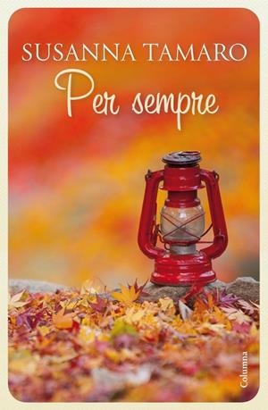 PER SEMPRE (CLASSICA) | 9788466414692 | TAMARO, SUSANNA