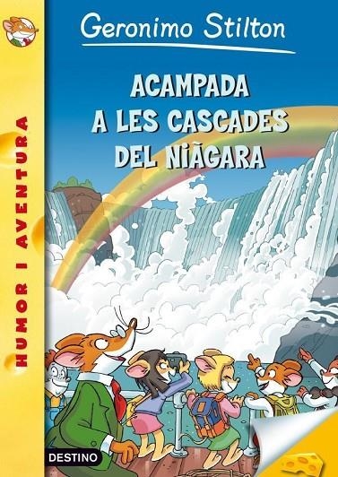GERONIMO STILTON VOL.45. ACAMPADA A LES CASCADES DEL NIAGARA | 9788499325835 | GERONIMO STILTON