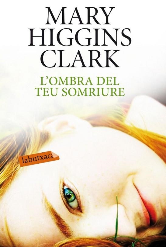 L'OMBRA DEL TEU SOMRIURE (LABUTXACA-ED.62) | 9788499304557 | HIGGINS CLARK, MARY