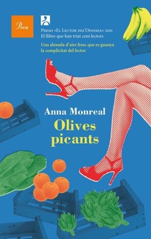 OLIVES PICANTS (A TOT VENT) | 9788475882987 | MONREAL, ANNA