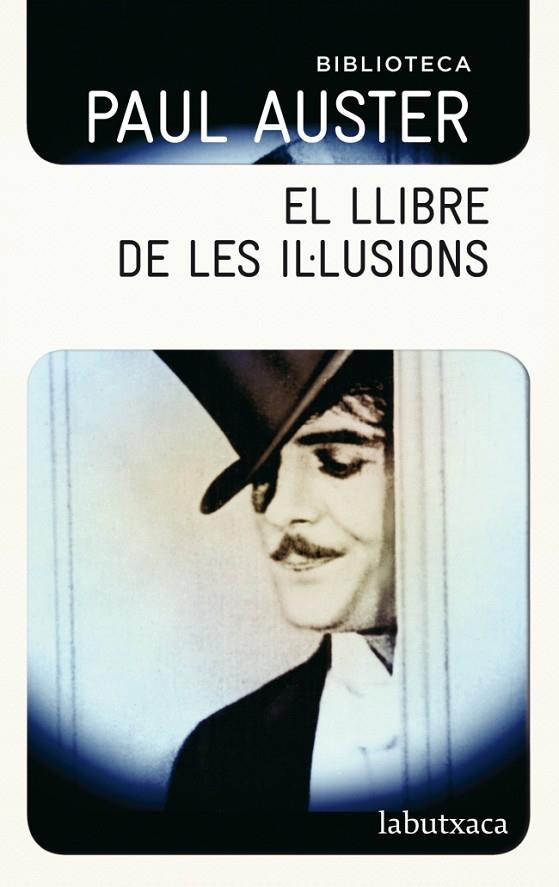 LLIBRE DE LES IL·LUSIONS (LABUTXACA-BIB.PAUL AUSTER) | 9788499304786 | AUSTER, PAUL