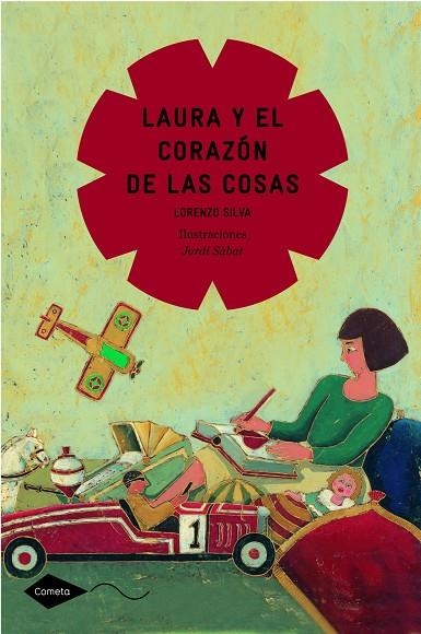 LAURA Y EL CORAZON DE LAS COSAS (COMETA) - 8 AÑOS | 9788408111597 | SILVA, LORENZO