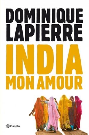 INDIA, MON AMOUR (T/D) | 9788408004066 | LAPIERRE, DOMINIQUE