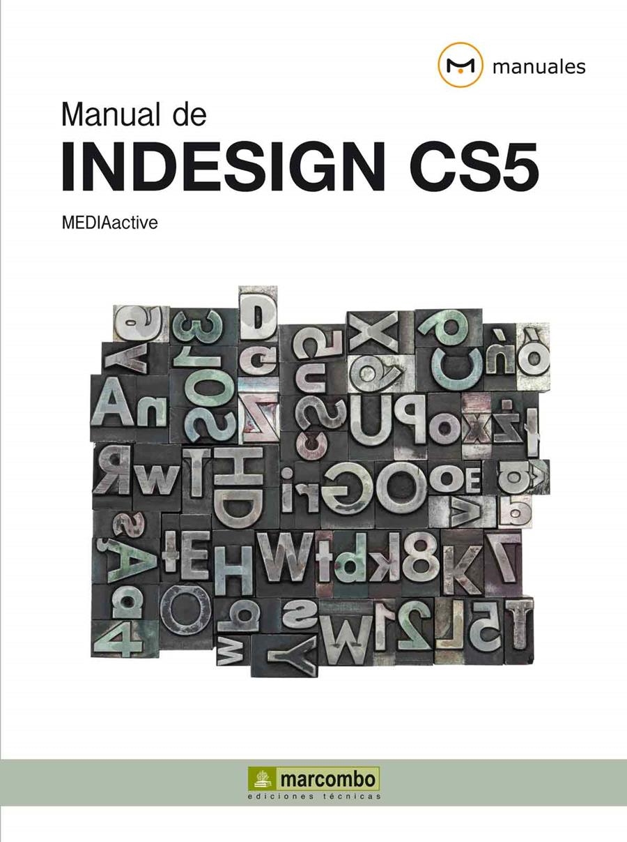 INDESIGN CS5. MANUAL DE... (MANUALES) | 9788426716972 | MEDIACTIVE