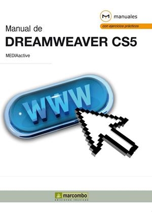 DREAMWEAVER CS5. MANUAL DE... (MANUALES CON EJERCICIOS) | 9788426717023 | MEDIACTIVE