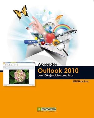 OUTLOOK 2010. CON 100 EJERCICIOS PRACTICOS (APRENDER) | 9788426717757 | MEDIACTIVE