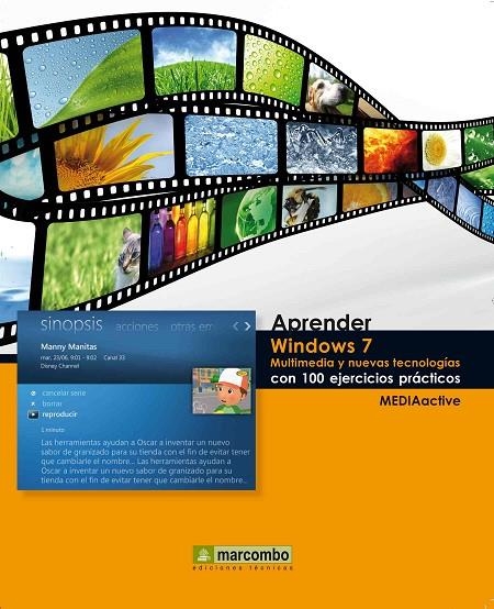 WINDOWS 7. MULTIMEDIA Y NUEVAS TECNOLOGIAS (APRENDER) | 9788426715913 | MEDIAACTIVE