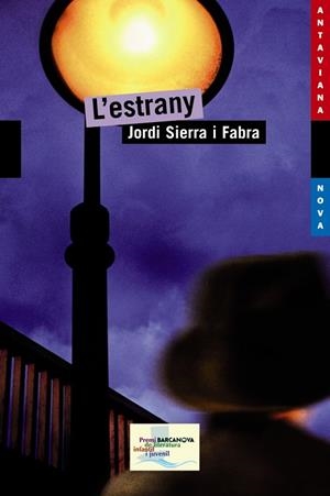 L'ESTRANY (AN) | 9788448929107 | SIERRA I FABRA, JORDI