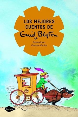 MEJORES CUENTOS DE ENID BLYTON (COMETA-8 AÑOS) | 9788408111573 | BLYTON, ENID