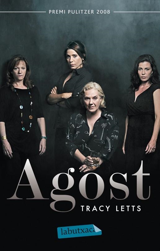 AGOST (LABUTXACA-PROA) TEATRE | 9788499304908 | LETTS, TRACY