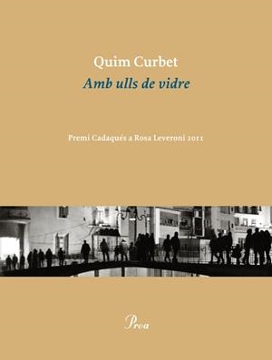AMB ULLS DE VIDRE (OSSA MENOR) | 9788475883038 | CURBET, QUIM