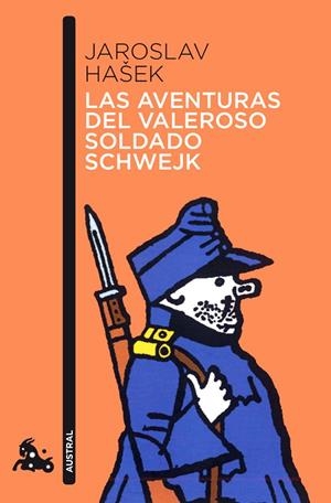 AVENTURAS DEL VALEROSO SOLDADO SCHWEJK (AUSTRAL NARRATIVA) | 9788423342297 | HASEK, JAROSLAV