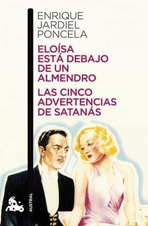 ELOISA ESTA DEBAJO DE UN ALMENDRO / CINCO ADVERTENCIAS (AUST | 9788467035995 | JARDIEL PONCELA, ENRIQUE