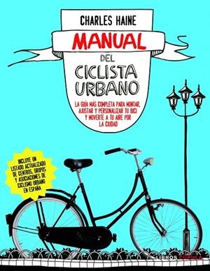 MANUAL DEL CICLISTA URBANO (LIBROS CUPULA) | 9788448069032 | HAINE, CHARLES