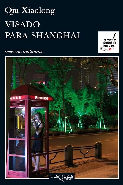 VISADO PARA SHANGHAI (A-785) | 9788483834190 | XIAOLONG, QIU