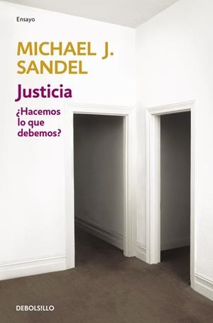 JUSTICIA. ¿HACEMOS LO QUE DEBEMOS? (DB) | 9788499894140 | SANDEL, MICHAEL J.