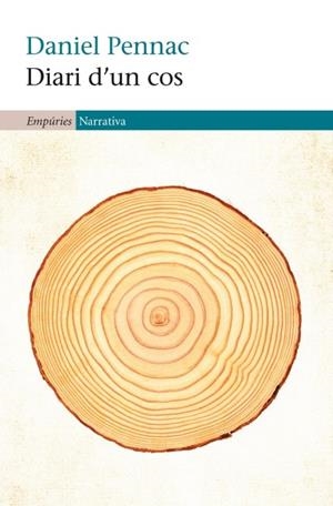 DIARI D'UN COS (NARRATIVA-EMPURIES) | 9788497877848 | PENNAC, DANIEL