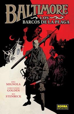 BALTIMORE N.1. BARCOS DE LA PLAGA | 9788467908459 | MIGNOLA, MIKE - GOLDEN, CHRISTOPHER - STENBECK, BE