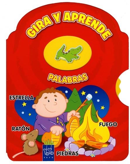 PALABRAS (GIRA Y APRENDE) YOYO | 9788408111733 | YOYO