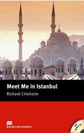 MEET ME IN ISTAMBUL (READERS INTERMEDIATE) | 9781405077057 | CHISHOLM, RICHARD