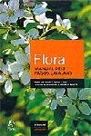 FLORA MANUAL DELS PAISOS CATALANS 3ª ED. (AMPLIADA I REVISAD | 9788473068574 | BOLÓS, ORIO DE - VIGO, JOSEP - MASALLES, RAMON M.