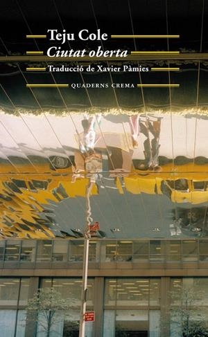 CIUTAT OBERTA (BM-190) | 9788477275305 | COLE, TEJU
