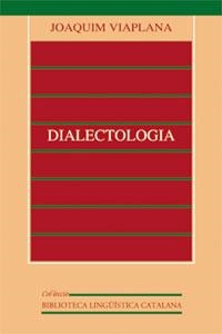 DIALECTOLOGIA | 9788437055107 | VIAPLANA LLEONART, JOAQUIM [VER TITULOS]