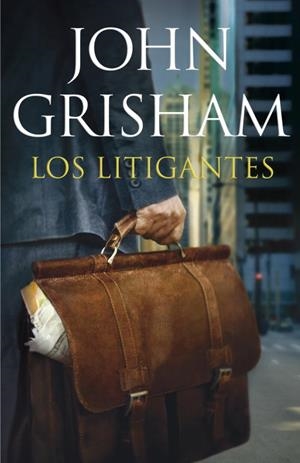 LITIGANTES, LOS (EXITOS) T/D | 9788401353567 | GRISHAM, JOHN