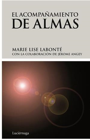 ACOMPAÑAMIENTO DE ALMAS | 9788492545056 | LABONTE, MARIE LISE (1952- ) [VER TITULOS]