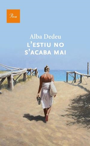 L'ESTIU NO S'ACABA MAI (A TOT VENT) | 9788475883274 | DEDEU SURRIBAS, ALBA [VER TITULOS]