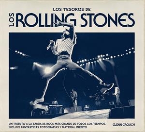 TESOROS DE LOS ROLLING STONES (ESTUCHE-LIBROS CUPULA) | 9788448005047 | CROUCH, GLENN