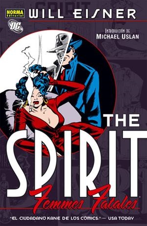 SPIRIT, THE - FEMMES FATALES (DC) | 9788467910612 | EISNER, WILL