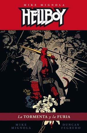 HELLBOY VOL.16. LA TORMENTA Y LA FURIA (T/D) | 9788467909906 | MIGNOLA, MIKE - FEGREDO, DUNCAN