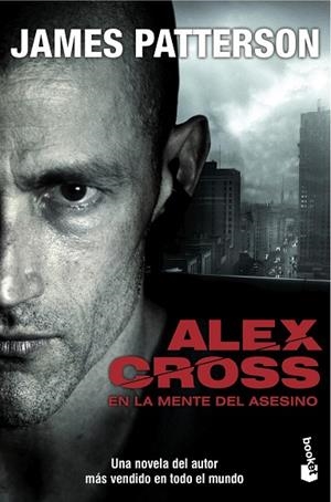 ALEX CROSS. EN LA MENTE DEL ASESINO (BOOKET) | 9788408034483 | PATTERSON, JAMES