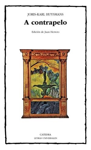 A CONTRAPELO (LU) | 9788437604909 | HUYSMANS, JORIS-KARL (1848-1907) [VER TITULOS]