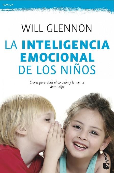 INTELIGENCIA EMOCIONAL DE LOS NIÑOS (BOOKET PRACTICOS-FAMILI | 9788408041030 | GLENNON, WILL