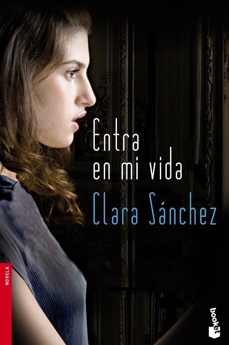 ENTRA EN MI VIDA (BOOKET-NEVELA) | 9788423345953 | SANCHEZ, CLARA