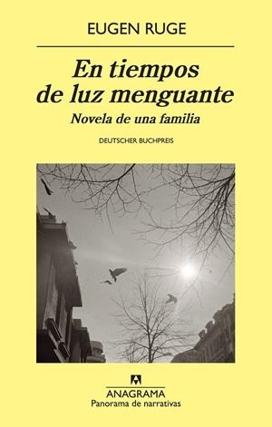 EN TIEMPOS DE LUZ MENGUANTE. NOVELA DE UNA FAMILIA (PN) | 9788433978608 | RUGE, EUGEN