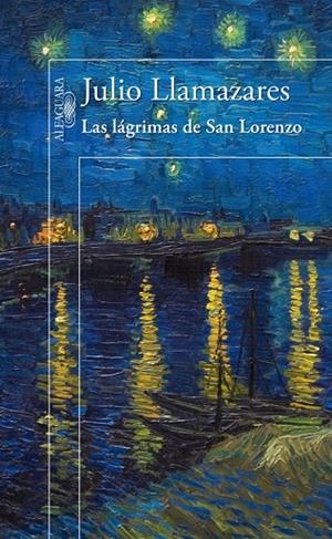 LÁGRIMAS DE SAN LORENZO (EXTRA) | 9788420414423 | LLAMAZARES, JULIO