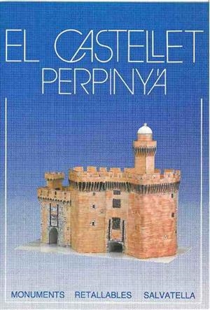 CASTELLET PERPINYA (RETALLABLE) | 9788472104860 | SALVATELLA, MIGUEL A. [VER TITULOS]