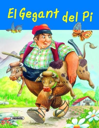 GEGANT DEL PI | 9788467707281 | ABAD FALGUERA, MONICA ; TR. [VER TITULOS]