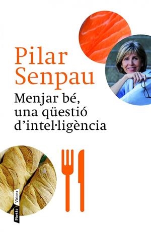 MENJAR BE UNA QUESTIO D'INTELIGENCIA | 9788498092592