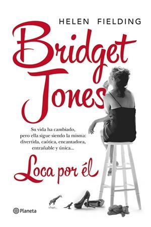 BRIDGET JONES. LOCA POR ÉL | 9788408121657